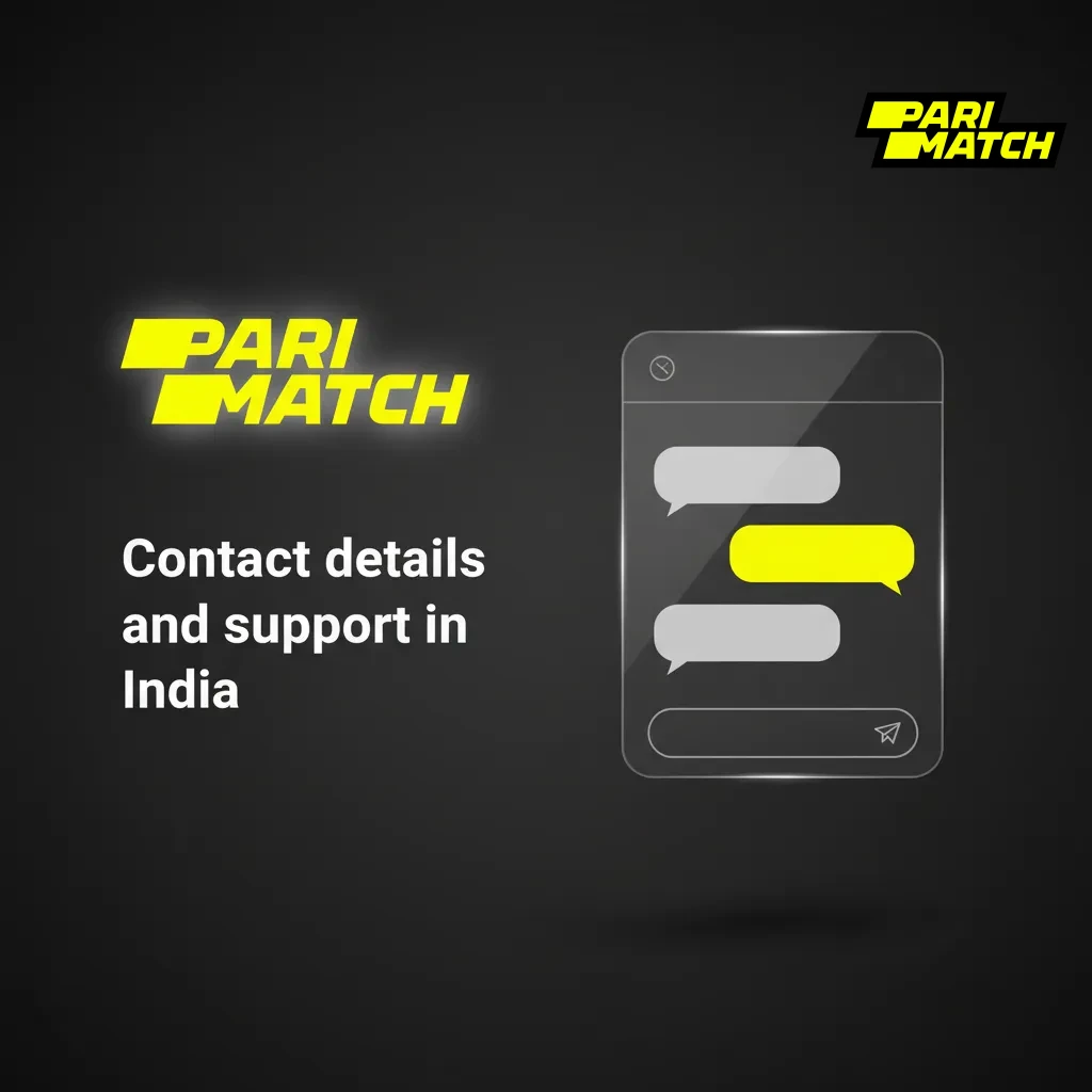 Contact info for Parimatch India: 24/7 live chat (English/Hindi), Help Centre, email support@parimatch.com.